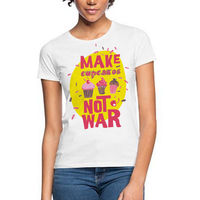 T-Shirt – Make Cupcakes not...