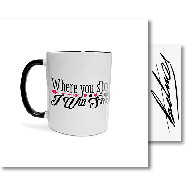 Where you stay i will stay – Tasse (Standard - Schwarz)